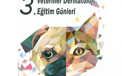 3. VETERİNER DERMATOLOJİ EĞİTİM GÜNLERİ