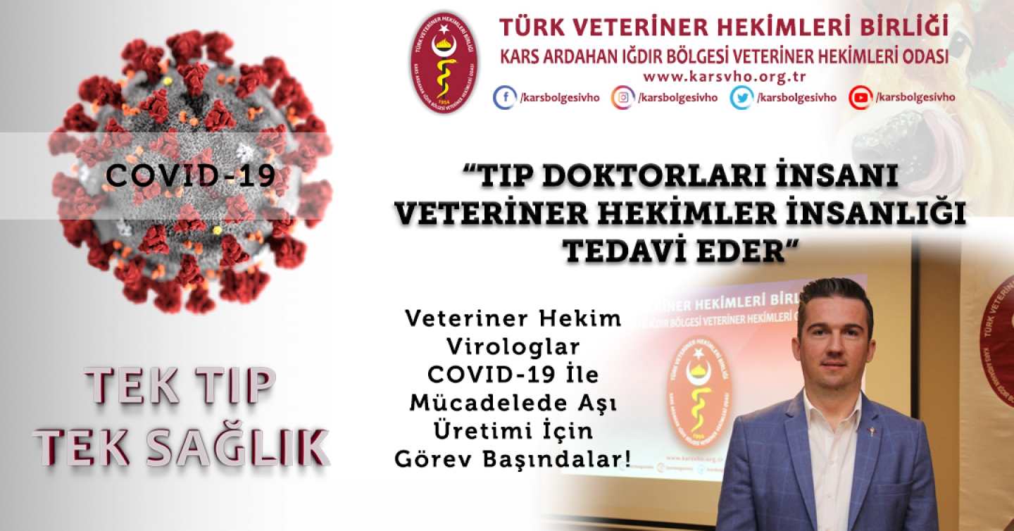 Kars Ardahan Iğdır Bölgesi Veteriner Hekimleri Odası Yönetim Kurulu Başkanı Ercan Ödül “Tıp Doktorları İnsanı, Veteriner Hekimler İnsanlığı tedavi eder.” dedi.