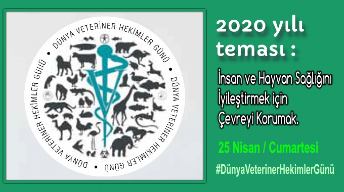 DÜNYADAKİ 500 BİN VETERİNER HEKİMİN GÜNÜ KUTLU OLSUN